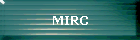 MIRC